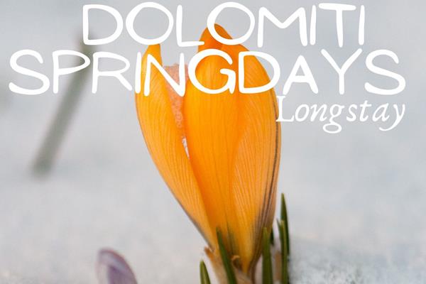 DOLOMITI SPRINGDAYS LONGSTAY